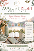 August Reset Challenge – 31-Day Mind, Body & Spirit Program