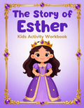 The Story of Esther – Kids Activity Workbook (Ages 4–7)